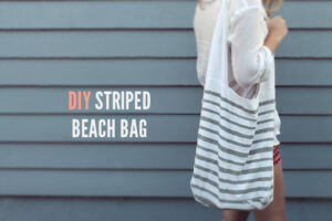 making this: diy striped beach bag