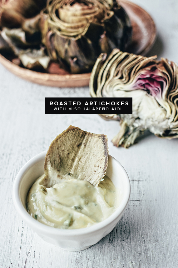 roasted artichokes with miso jalapeno aioli | almost makes perfect