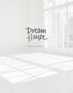 dream house : the studio