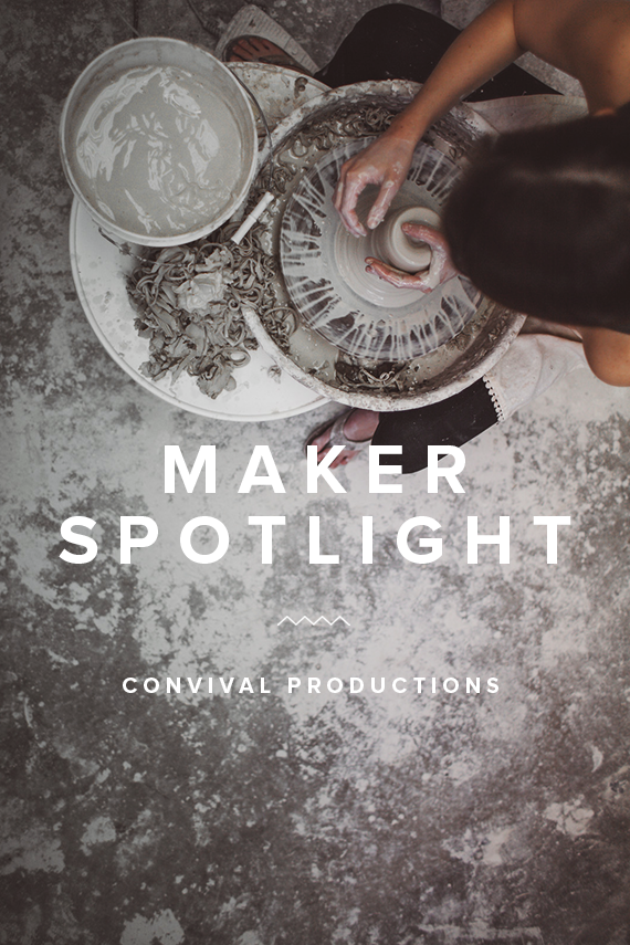 maker spotlight ~ convivial productions | almost makes perfect