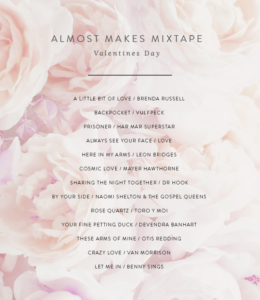almost makes mixtape ⋅ valentines day