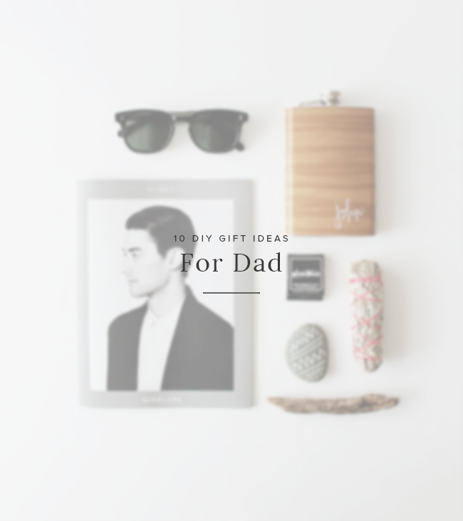 10 DIY gift ideas for dad