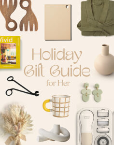 holiday gift guide : for her